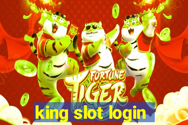 king slot login