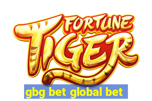 gbg bet global bet