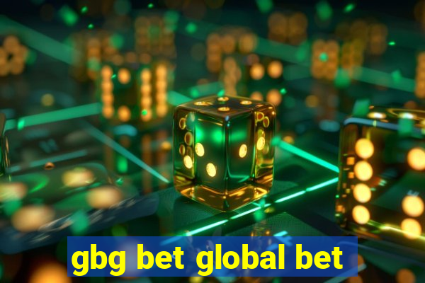 gbg bet global bet