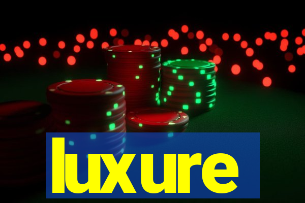 luxure