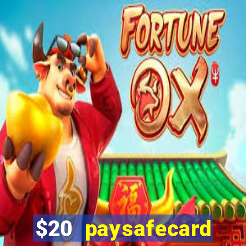 $20 paysafecard deposit bonus casino nz