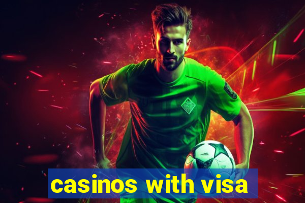 casinos with visa