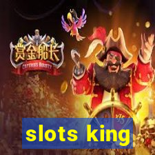 slots king