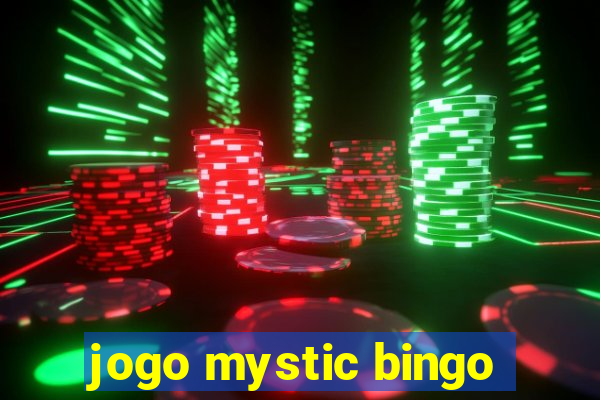 jogo mystic bingo