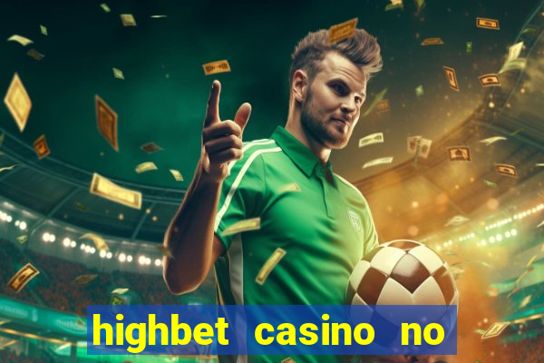 highbet casino no deposit bonus