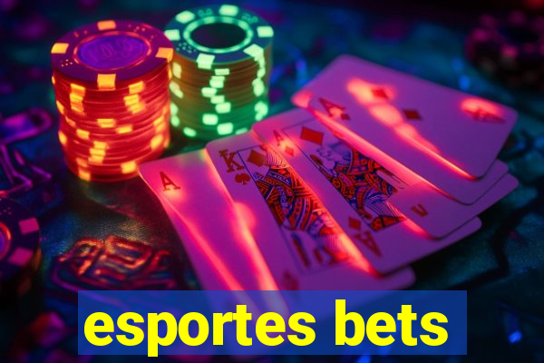 esportes bets