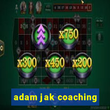 adam jak coaching