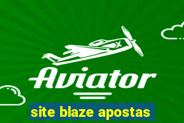 site blaze apostas