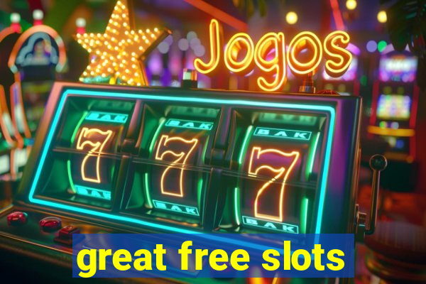 great free slots