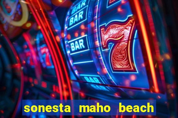 sonesta maho beach resort casino & spa