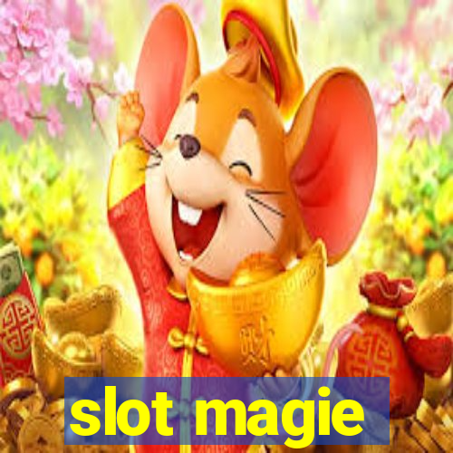 slot magie