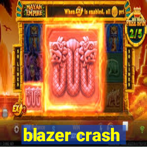 blazer crash