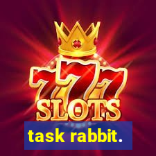 task rabbit.