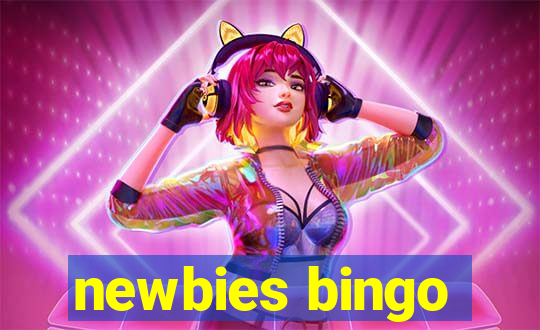 newbies bingo