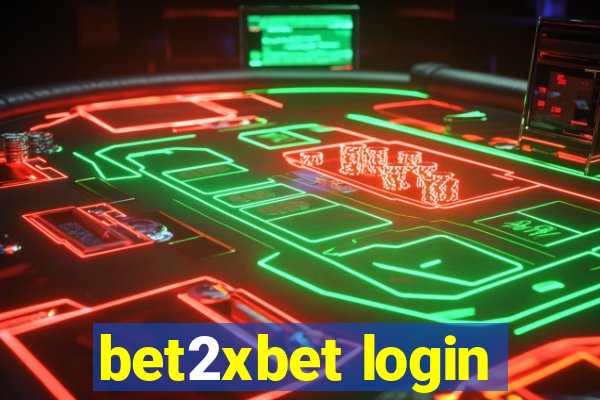 bet2xbet login