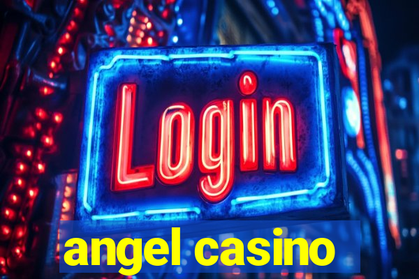 angel casino