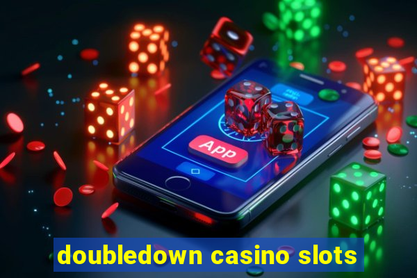 doubledown casino slots