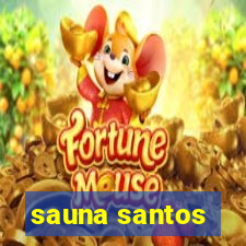 sauna santos