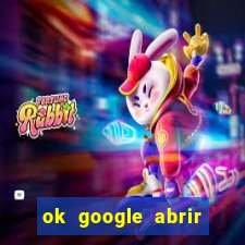 ok google abrir jogo de c****