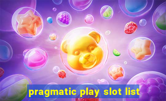 pragmatic play slot list