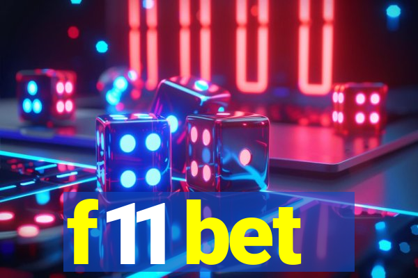 f11 bet