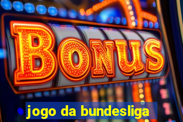 jogo da bundesliga