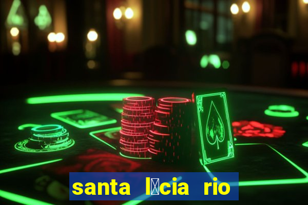 santa l煤cia rio de janeiro