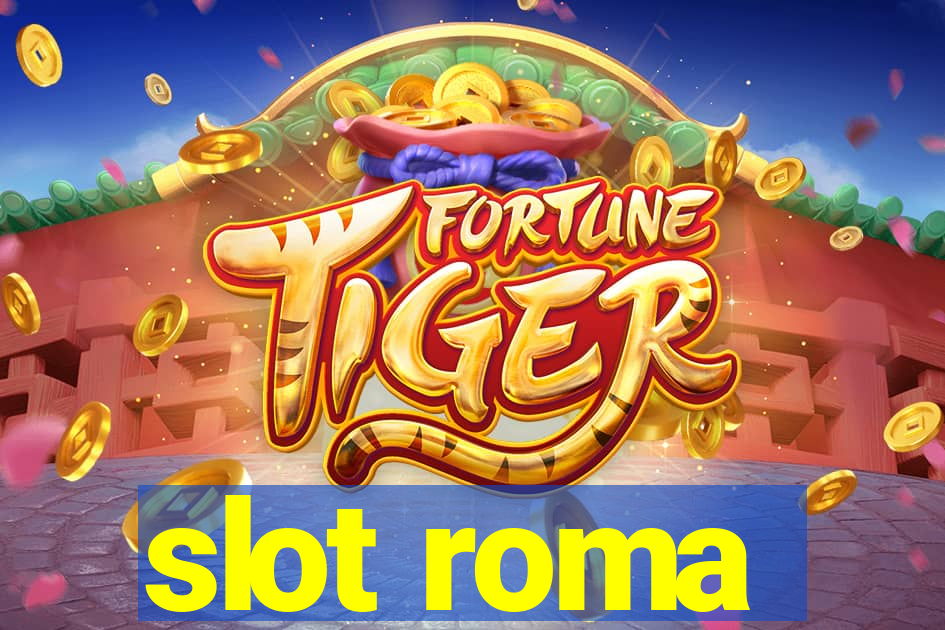 slot roma