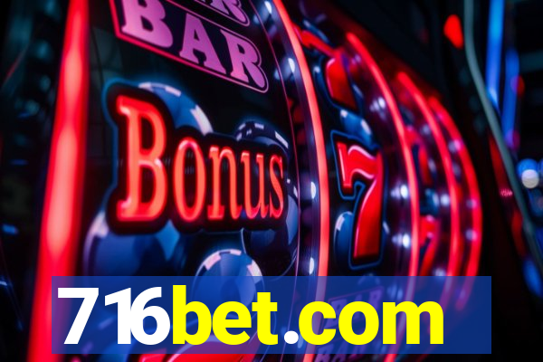 716bet.com