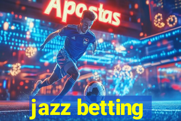 jazz betting