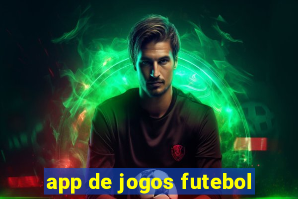 app de jogos futebol