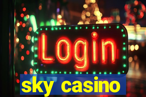 sky casino