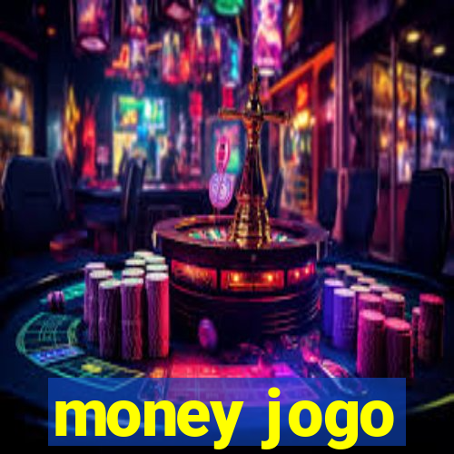 money jogo