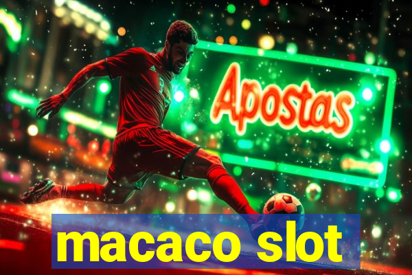 macaco slot