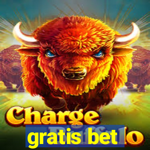 gratis bet