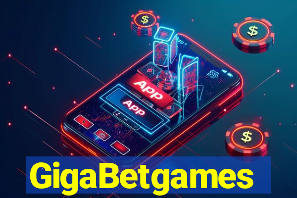 GigaBetgames