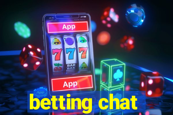 betting chat