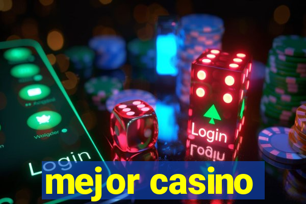 mejor casino