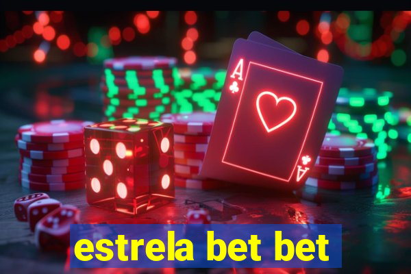 estrela bet bet