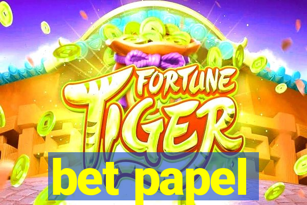 bet papel