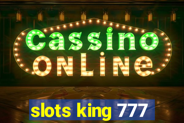 slots king 777