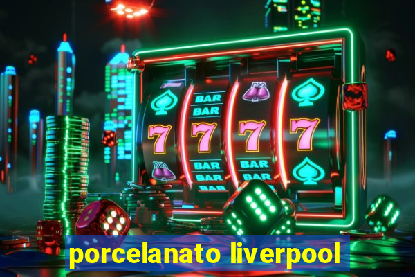 porcelanato liverpool