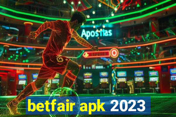 betfair apk 2023