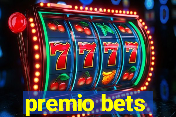 premio bets