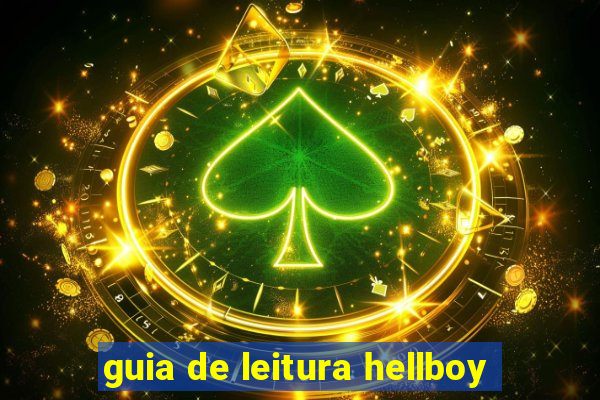 guia de leitura hellboy