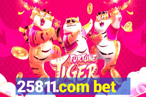 25811.com bet