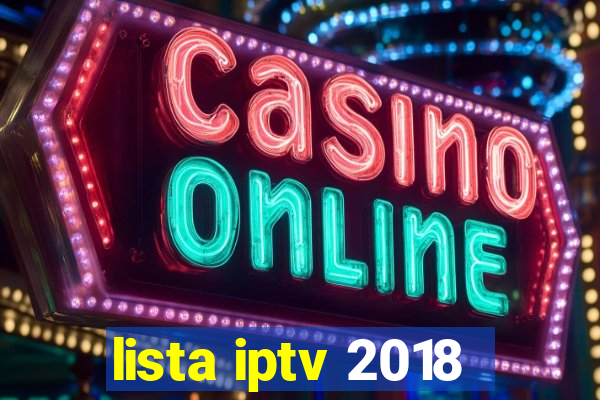 lista iptv 2018