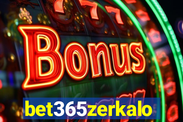 bet365zerkalo