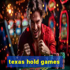 texas hold games