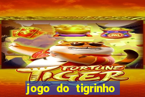 jogo do tigrinho deposito 1 real